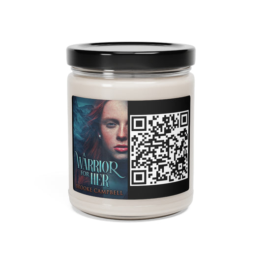 A Warrior For Her - Scented Soy Candle