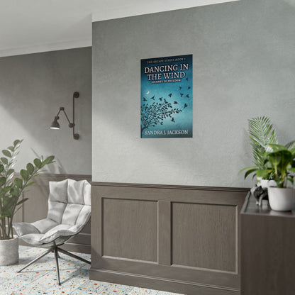 Dancing In The Wind - Poster