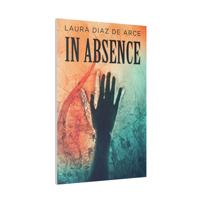 In Absence - Canvas