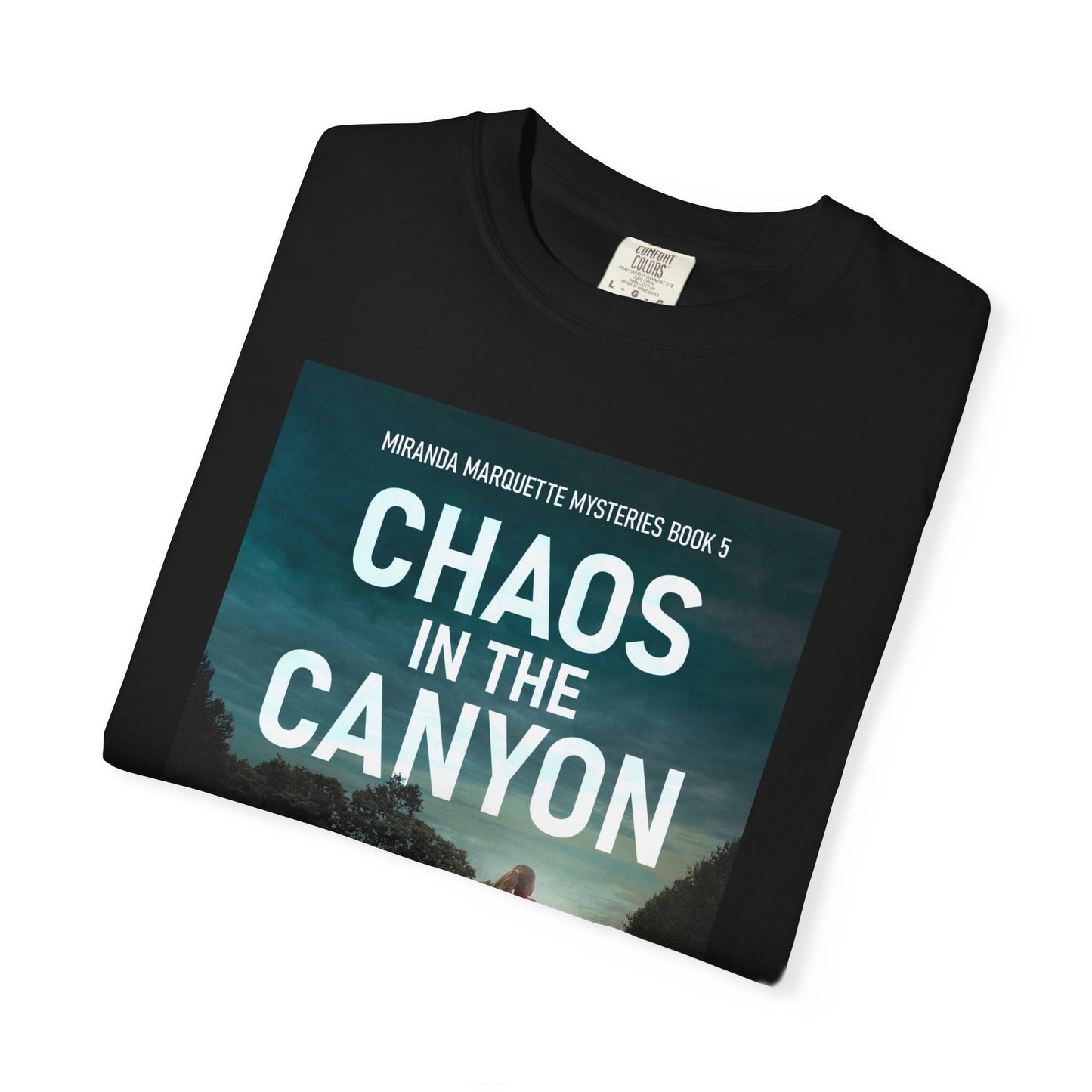 Chaos in the Canyon - Unisex T-Shirt