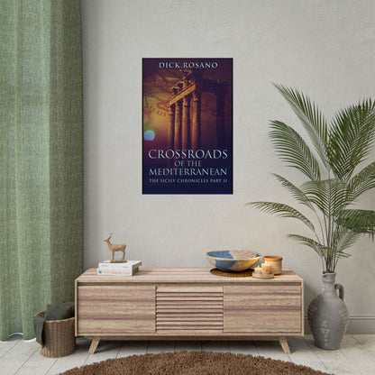 Crossroads Of The Mediterranean - Poster