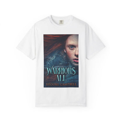 Warriors All - Unisex T-Shirt