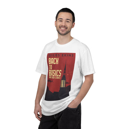 Back To Basics And Other Stories - Unisex T-Shirt