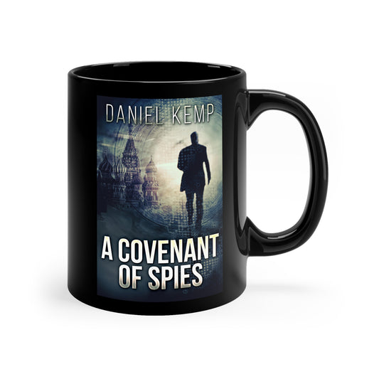 A Covenant Of Spies - Black Coffee Mug