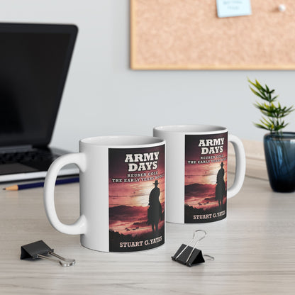 Army Days - White Coffee Mug