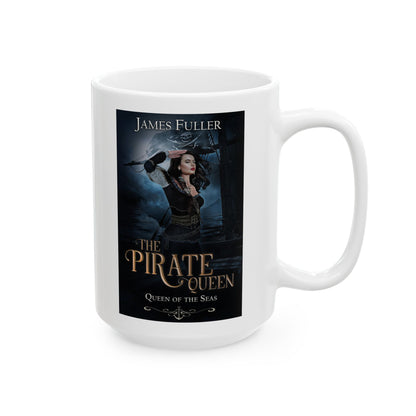 Queen of the Seas - White Coffee Mug