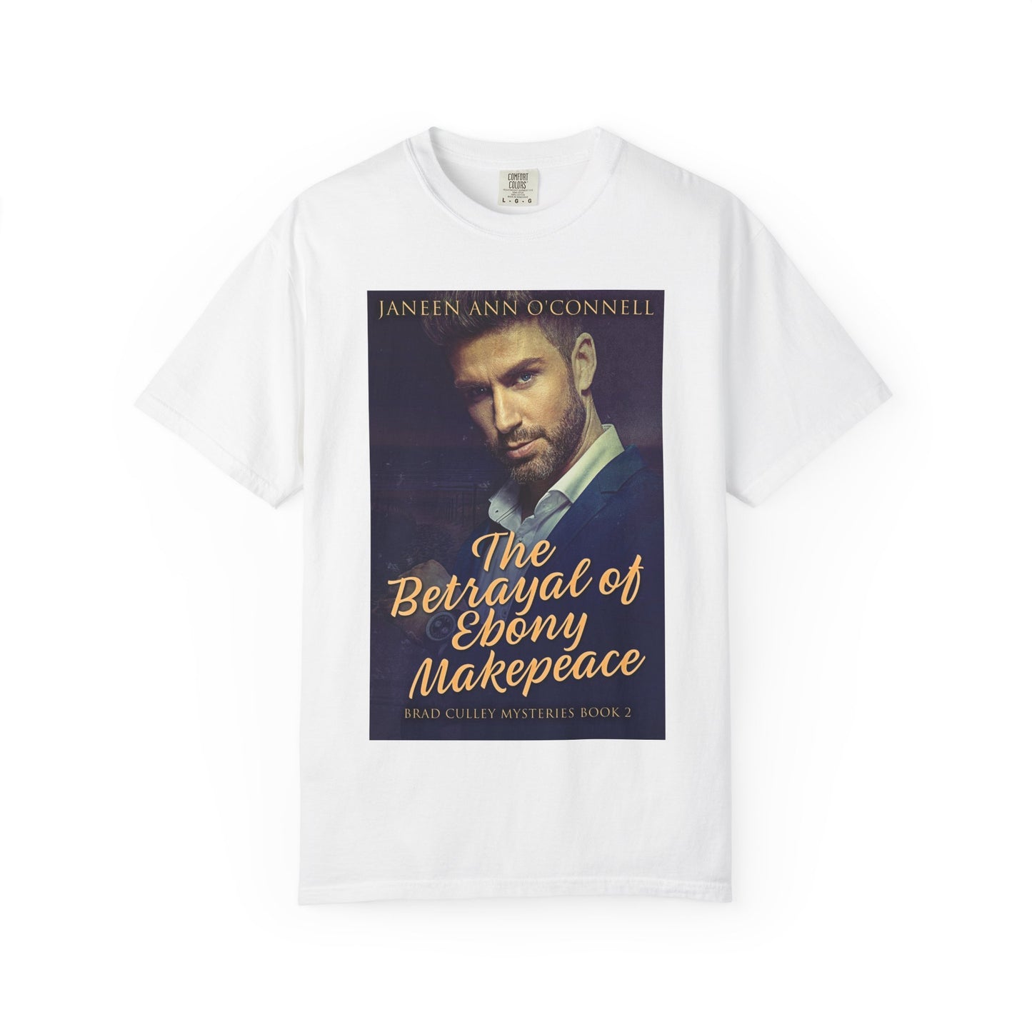 The Betrayal of Ebony Makepeace - Unisex T-Shirt