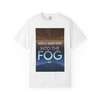 Into The Fog - Unisex T-Shirt