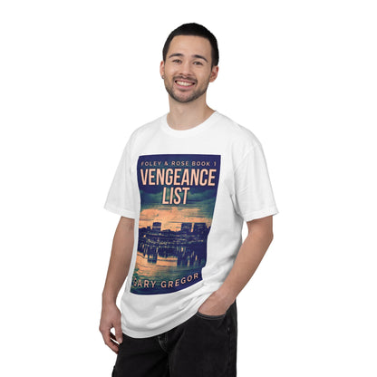 Vengeance List - Unisex T-Shirt