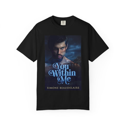 You Within Me - Unisex T-Shirt