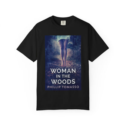 Woman in the Woods - Unisex T-Shirt