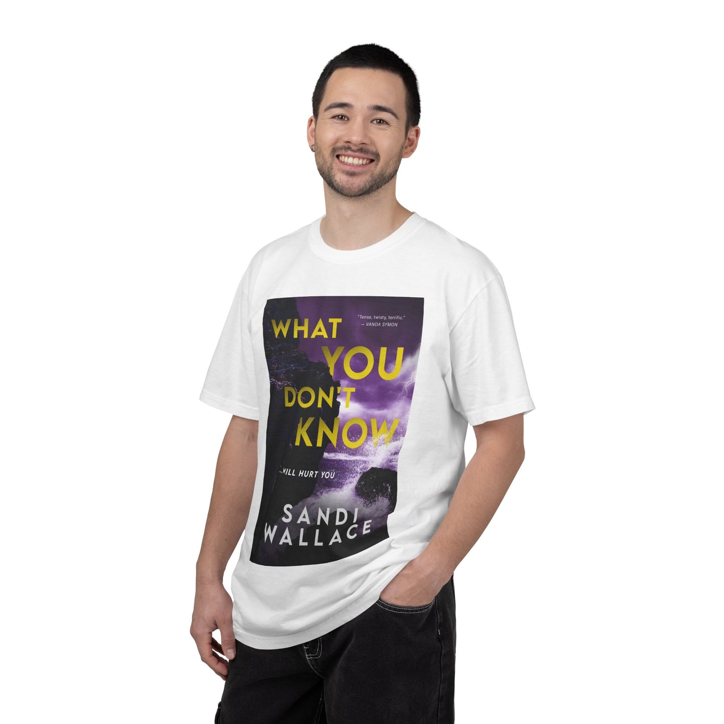What You Don't Know - Unisex T-Shirt