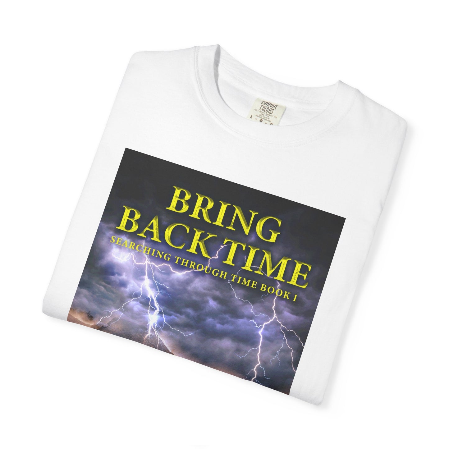 Bring Back Time - Unisex T-Shirt