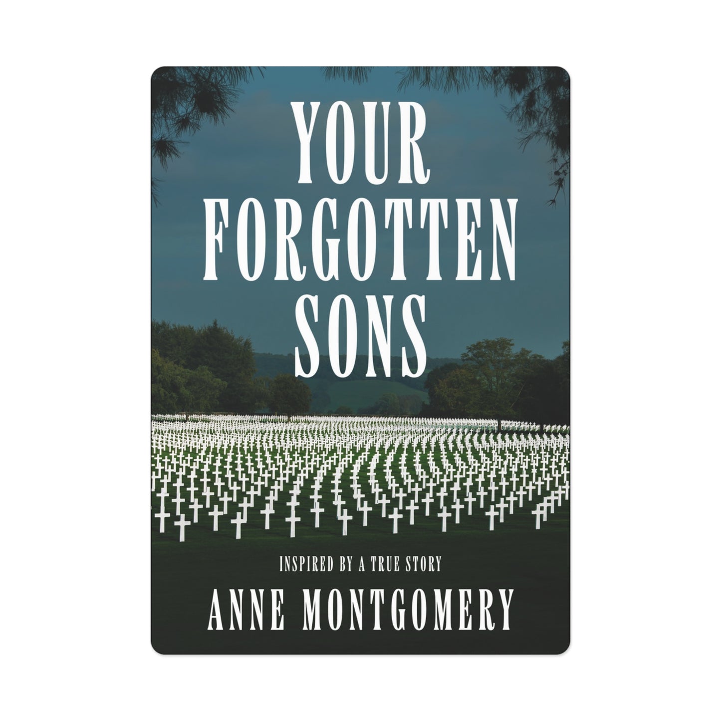 Your Forgotten Sons - Playing Cards