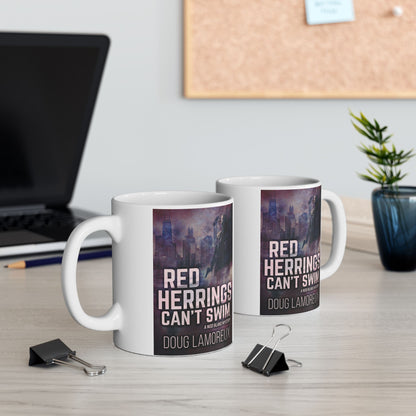 Red Herrings Can't Swim - White Coffee Mug