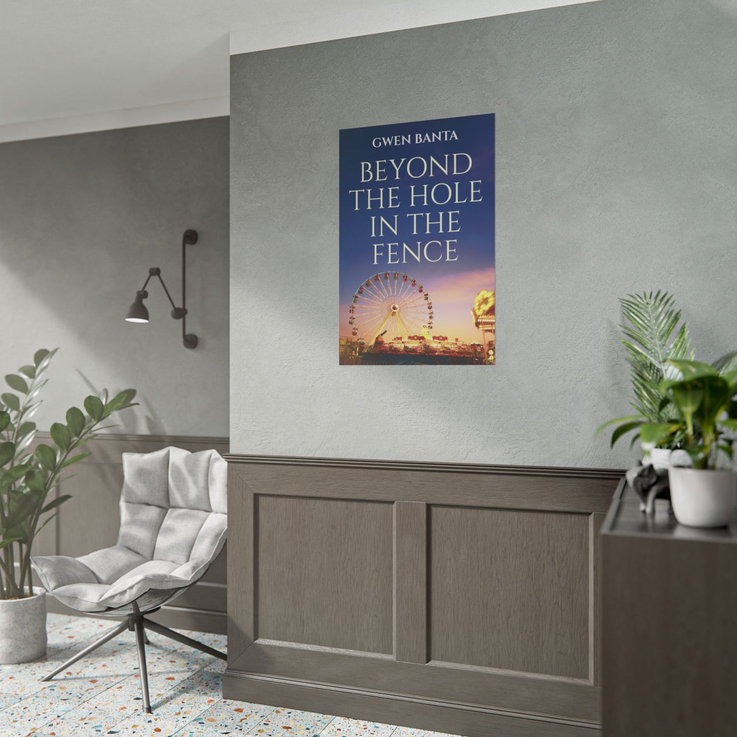 Beyond the Hole in the Fence - Poster