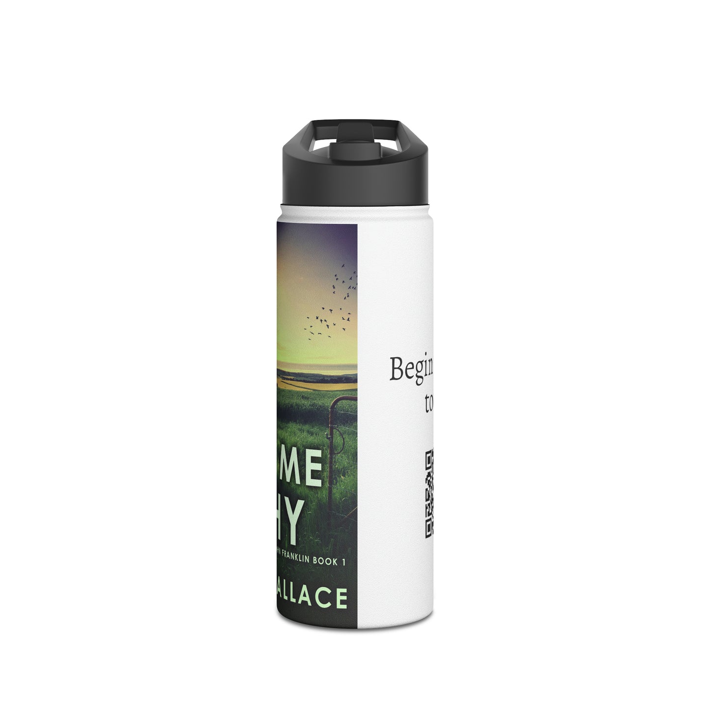 Tell Me Why - Stainless Steel Water Bottle