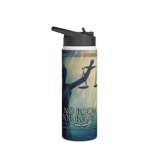 No Room For Regret - Stainless Steel Water Bottle