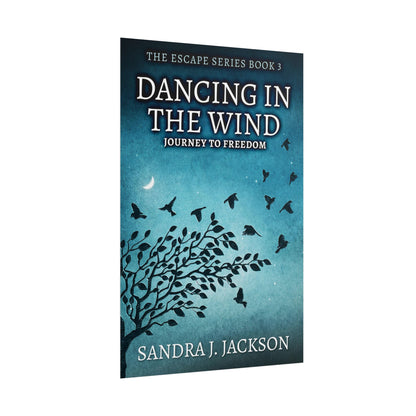 Dancing In The Wind - Poster
