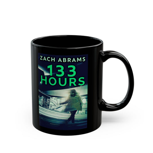 133 Hours - Black Coffee Mug