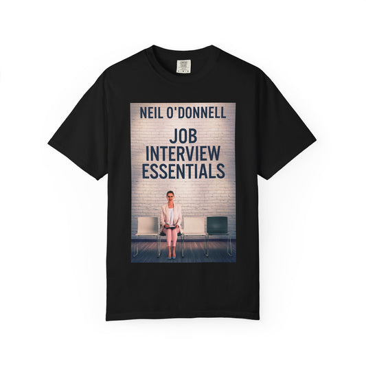 Job Interview Essentials - Unisex T-Shirt