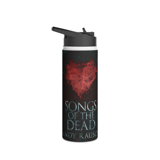 Songs Of The Dead - Stainless Steel Water Bottle