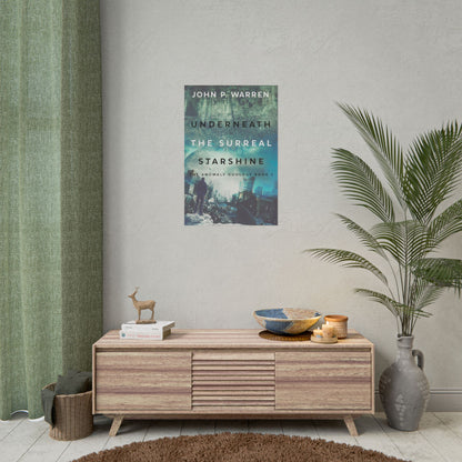 Underneath the Surreal Starshine - Poster