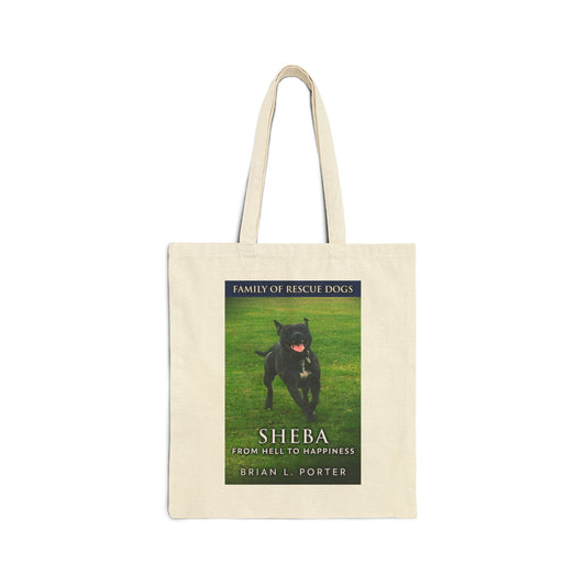 Sheba - From Hell to Happiness - Cotton Canvas Tote Bag