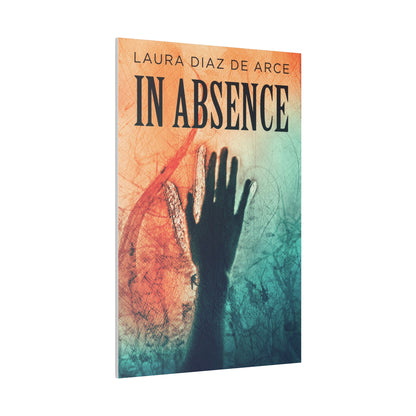 In Absence - Canvas