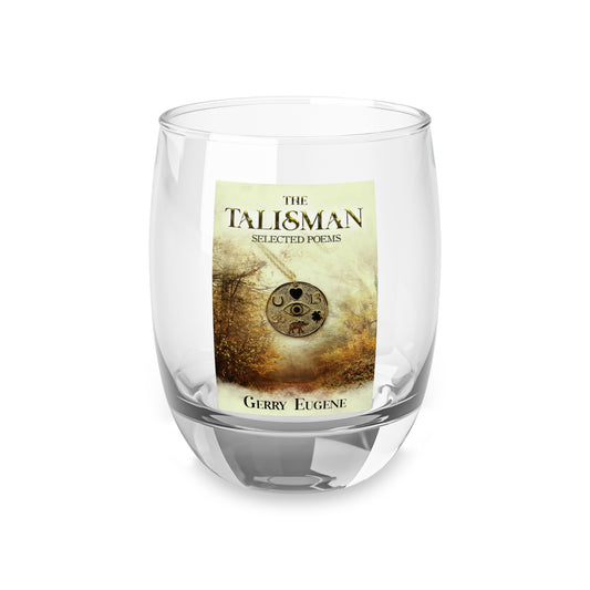 The Talisman - Whiskey Glass