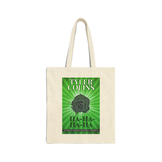 Ha-Ha-Ha-Ha - Cotton Canvas Tote Bag