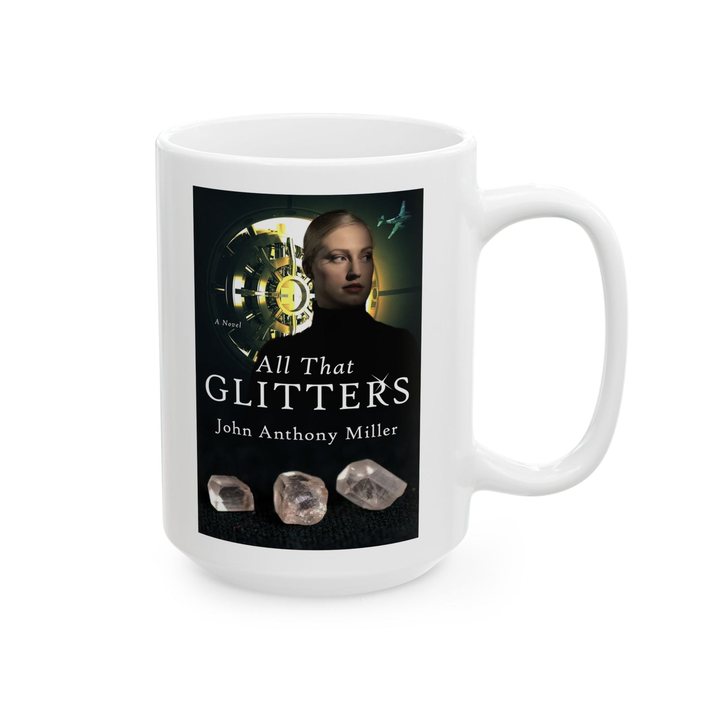 All That Glitters - White Coffee Mug