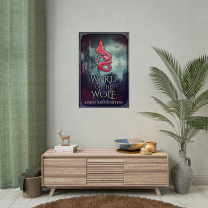 Wyrd Of The Wolf - Rolled Poster