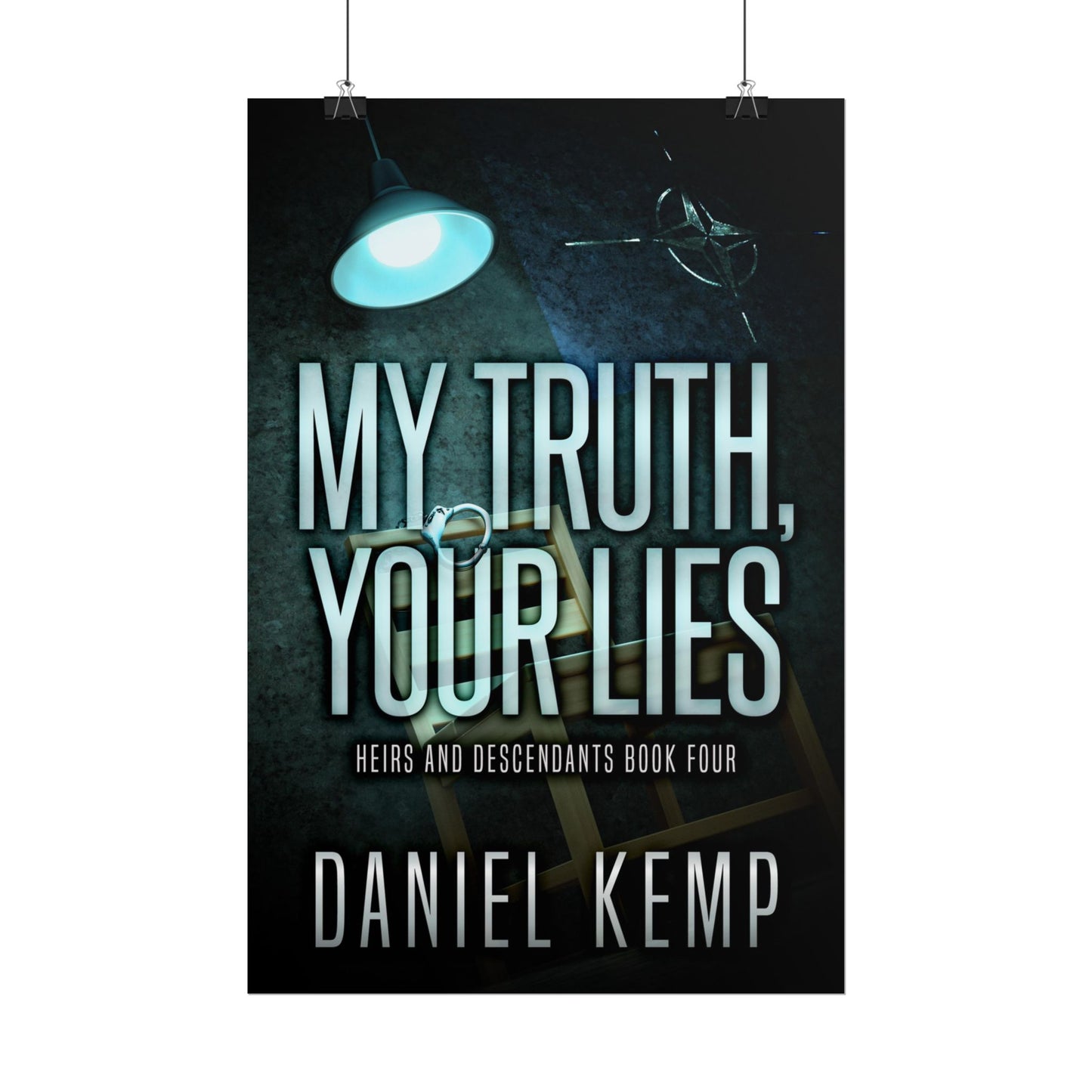 My Truth, Your Lies - Poster