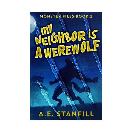 My Neighbor Is A Werewolf - Poster