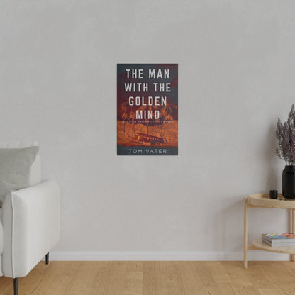 The Man With The Golden Mind - Canvas