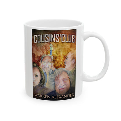 Cousins' Club - White Coffee Mug