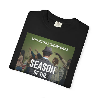 Season of the Vigilante - Unisex T-Shirt