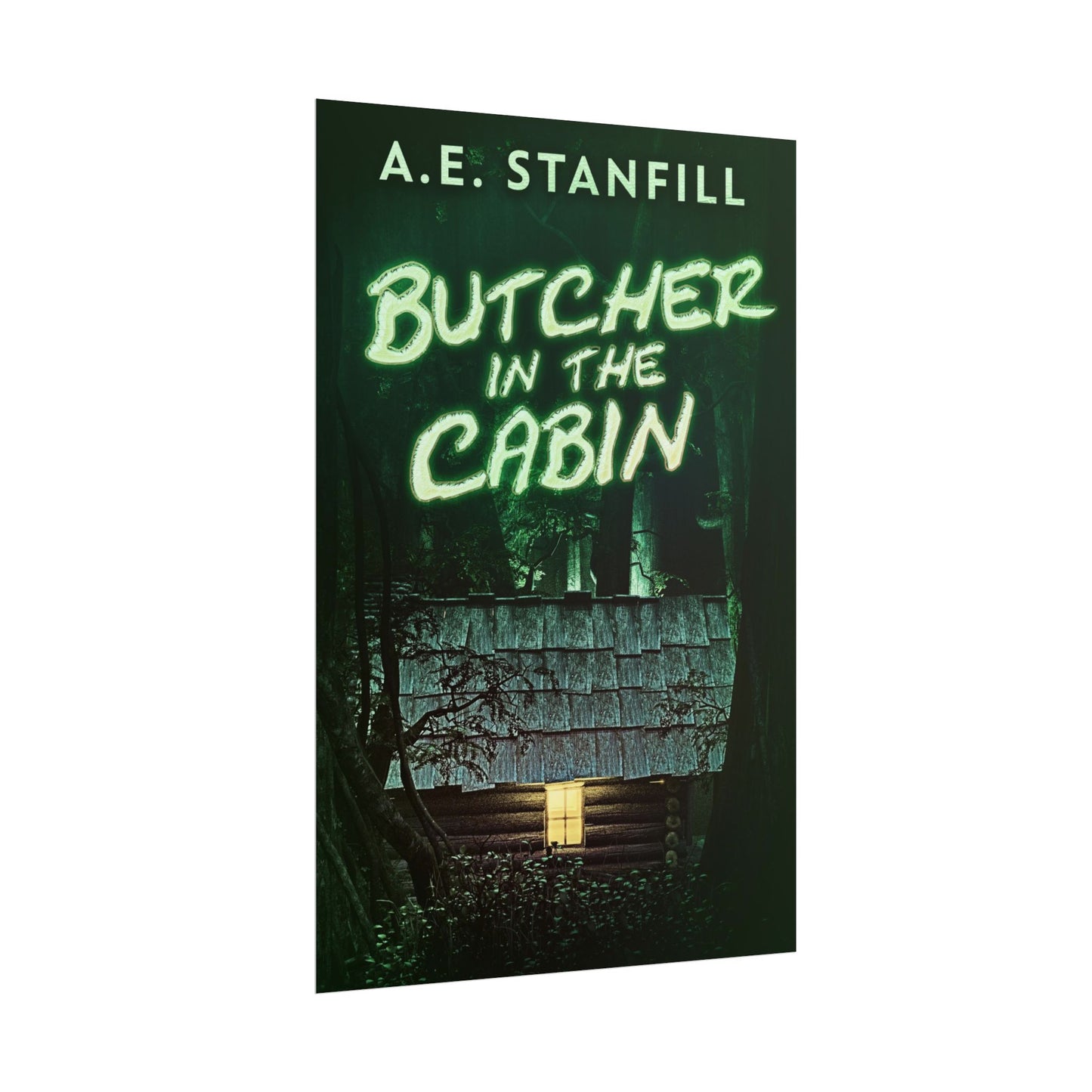 Butcher In The Cabin - Poster