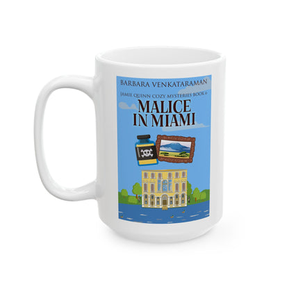Malice In Miami - White Coffee Mug