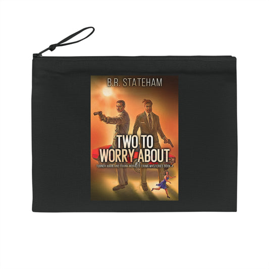 Two to Worry About - Pencil Case
