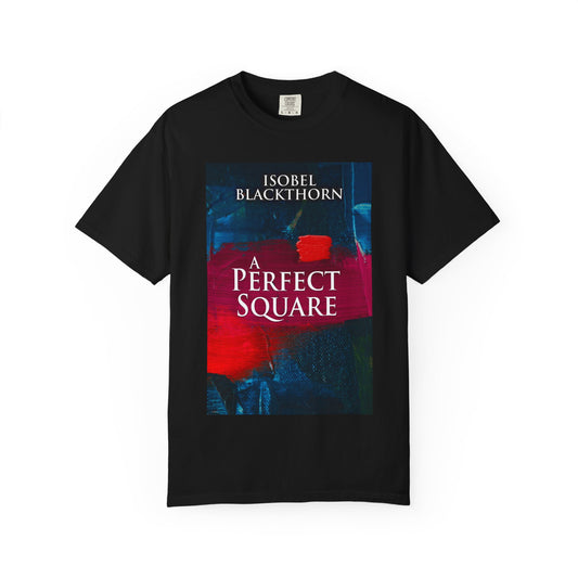 A Perfect Square - Unisex T-Shirt