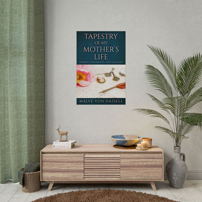 Tapestry Of My Mother’s Life - Poster