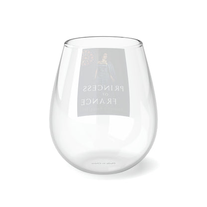 Princess Of France - Stemless Wine Glass, 11.75oz