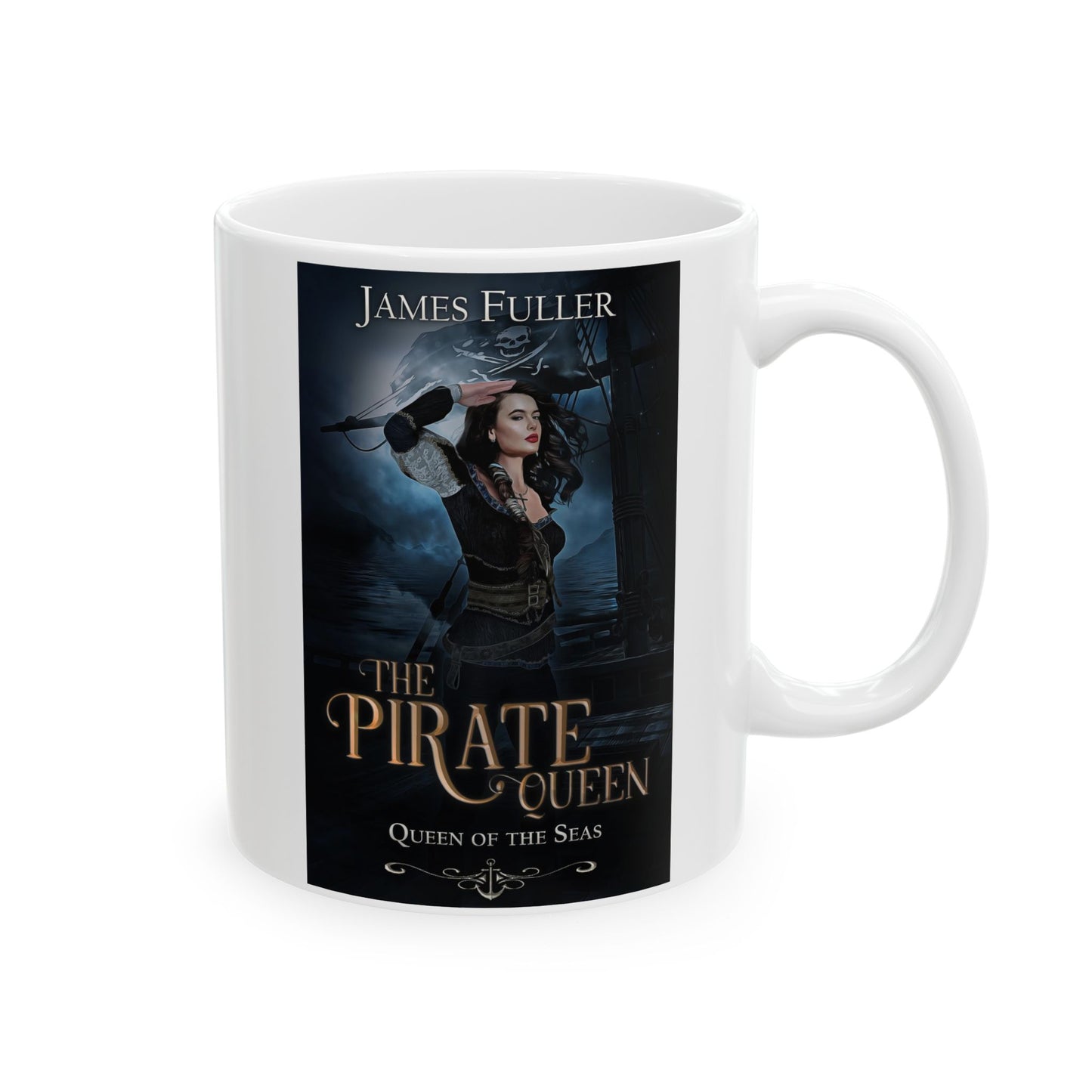 Queen of the Seas - White Coffee Mug