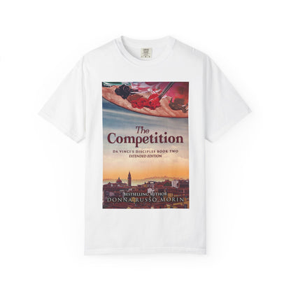 The Competition - Unisex T-Shirt