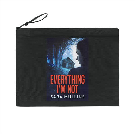 Everything I'm Not - Pencil Case