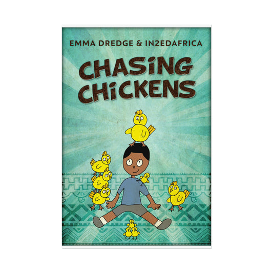 Chasing Chickens - Rolled Poster
