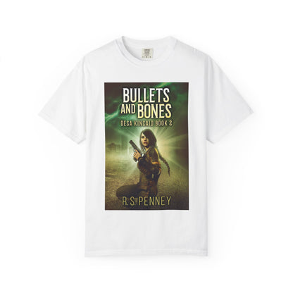 Bullets And Bones - Unisex T-Shirt