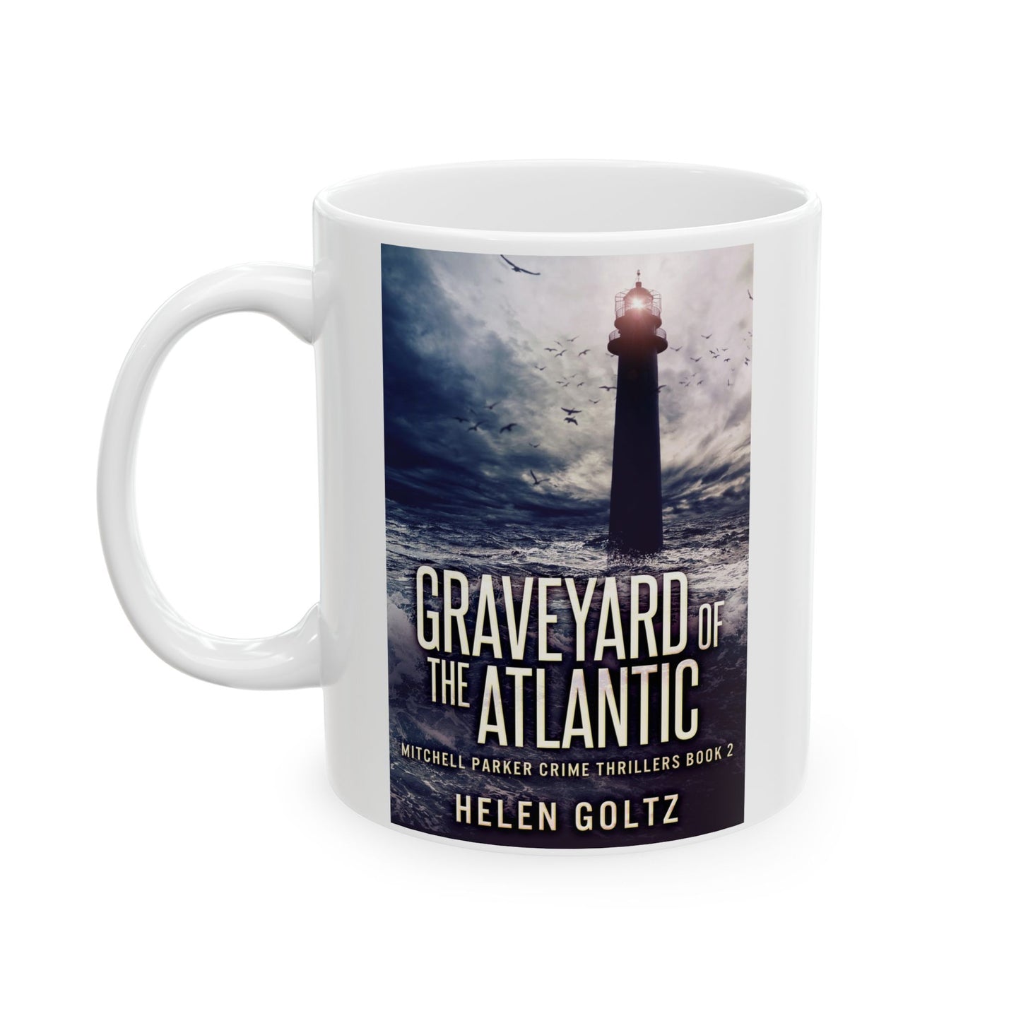 Graveyard Of The Atlantic - White Coffee Mug